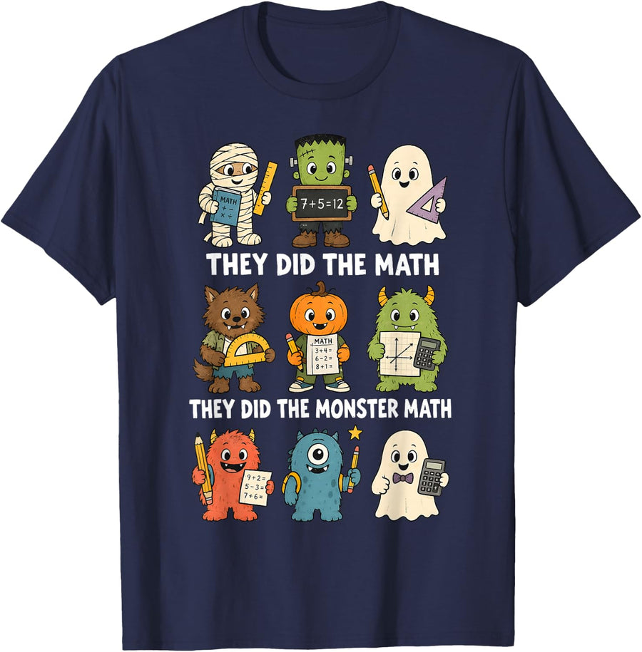 Cute Funny They Did The Monster Math Teachers Halloween T-Shirt - Navy Blue