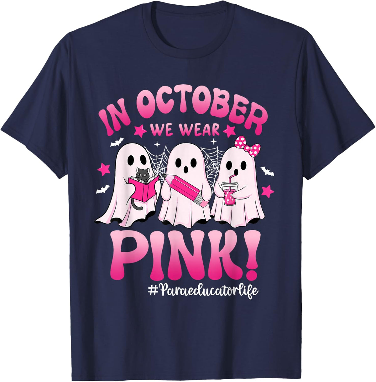 in October We Wear Pink Breast Cancer Paraeducator Life T-Shirt - Navy Blue