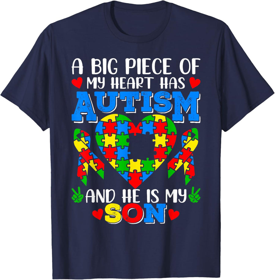 A Big Piece Of My Heart Has Autism Awareness He's My Son Tee T-Shirt - Navy Blue