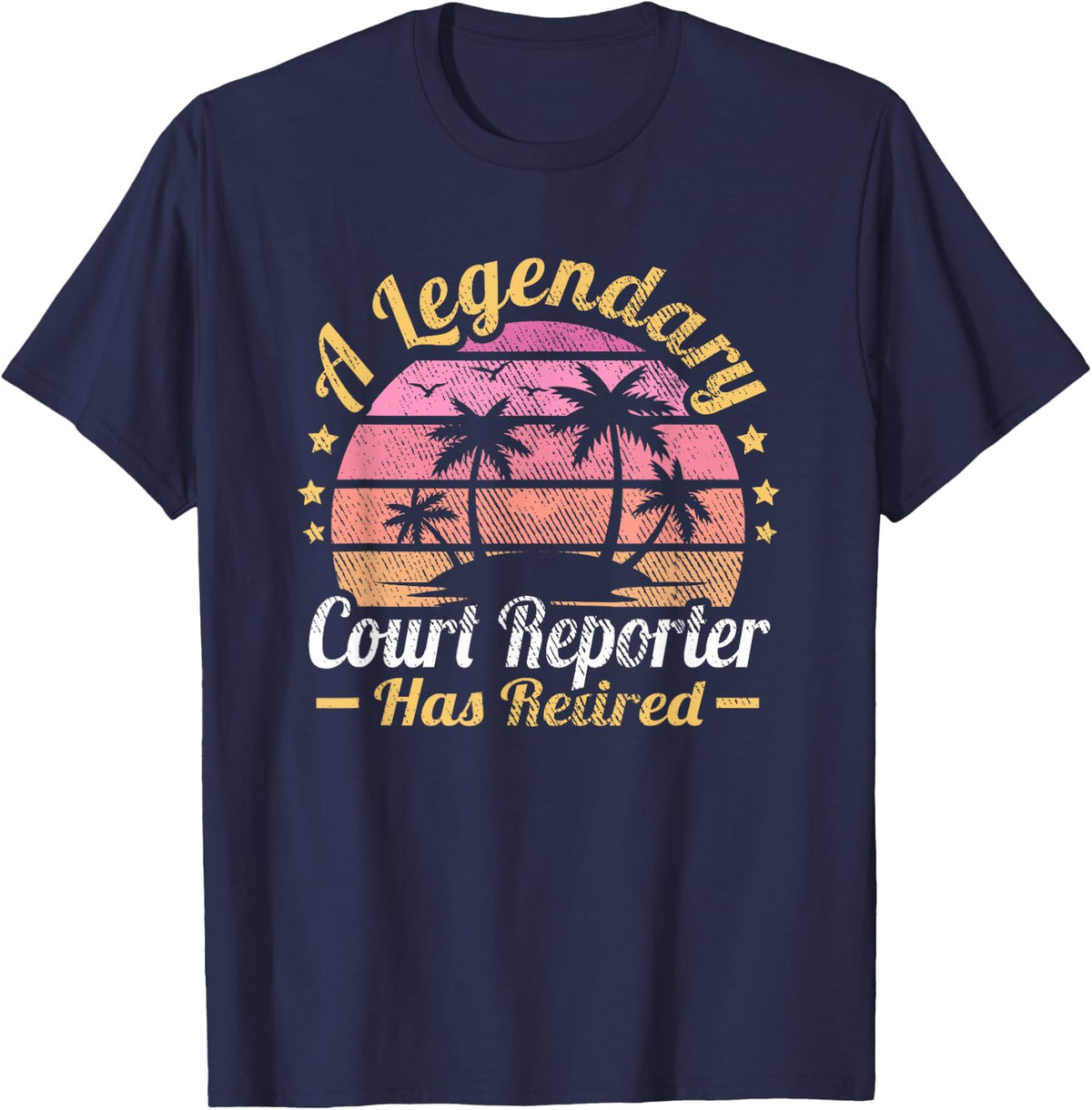 Women A Legendary Court Reporter Has Retired T-Shirt - Navy Blue