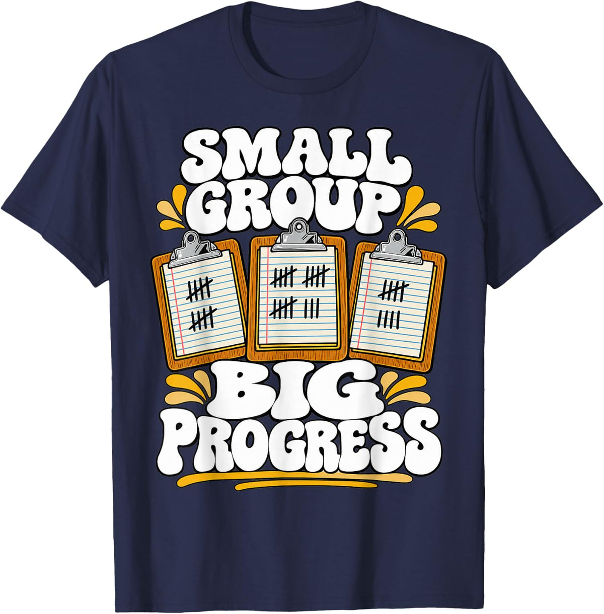 Paraeducator Small Group Big Progress Clipboards Data Fan T-Shirt - Navy Blue