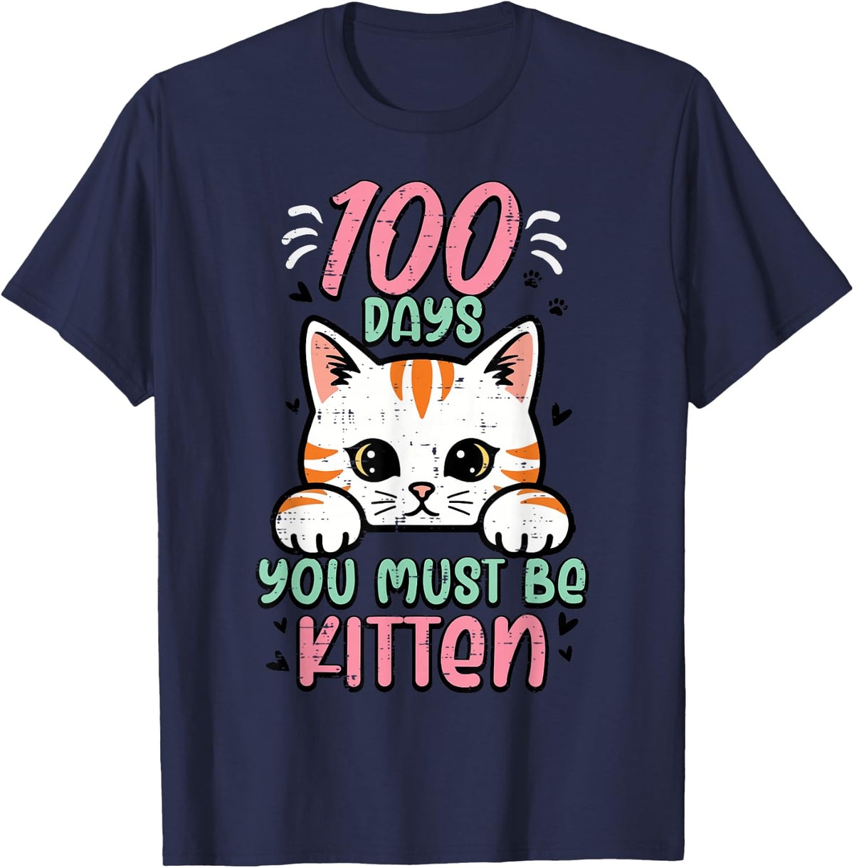 100 Days You Must Be Kitten Cute 100th Day of School Kids T-Shirt - Navy Blue