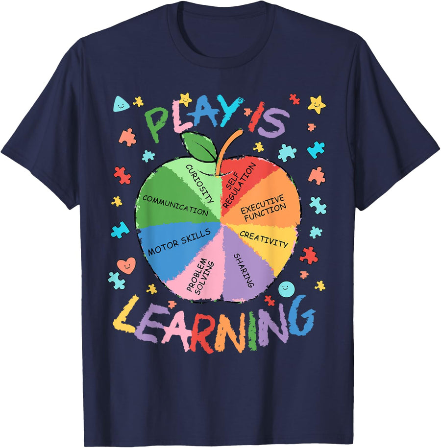Play Is Learning Special Education Teacher Autism SPED Team T-Shirt - Navy Blue