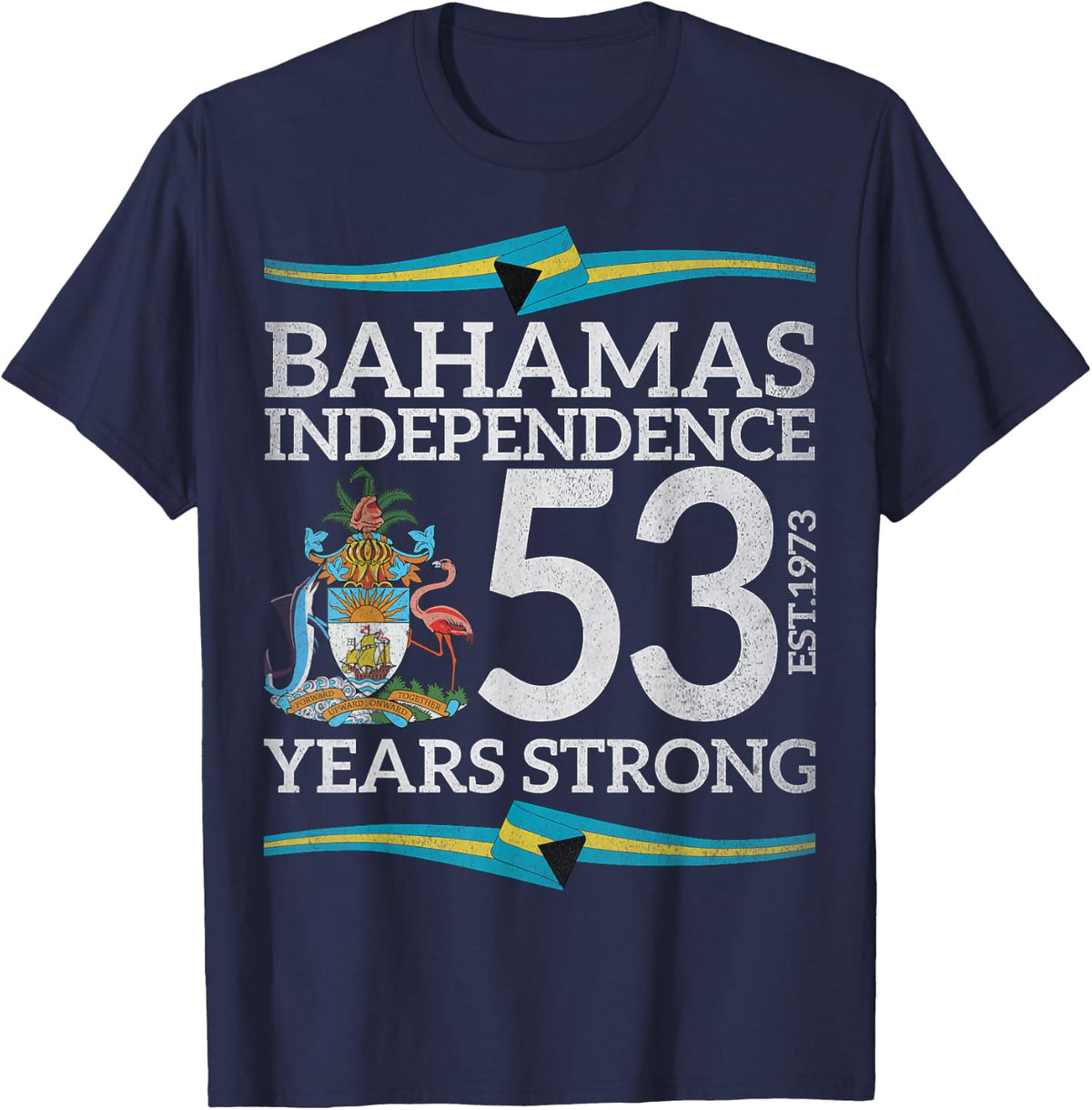 Bahamas Independence Day Bahamas 53rd Celebration T-Shirt - Navy Blue