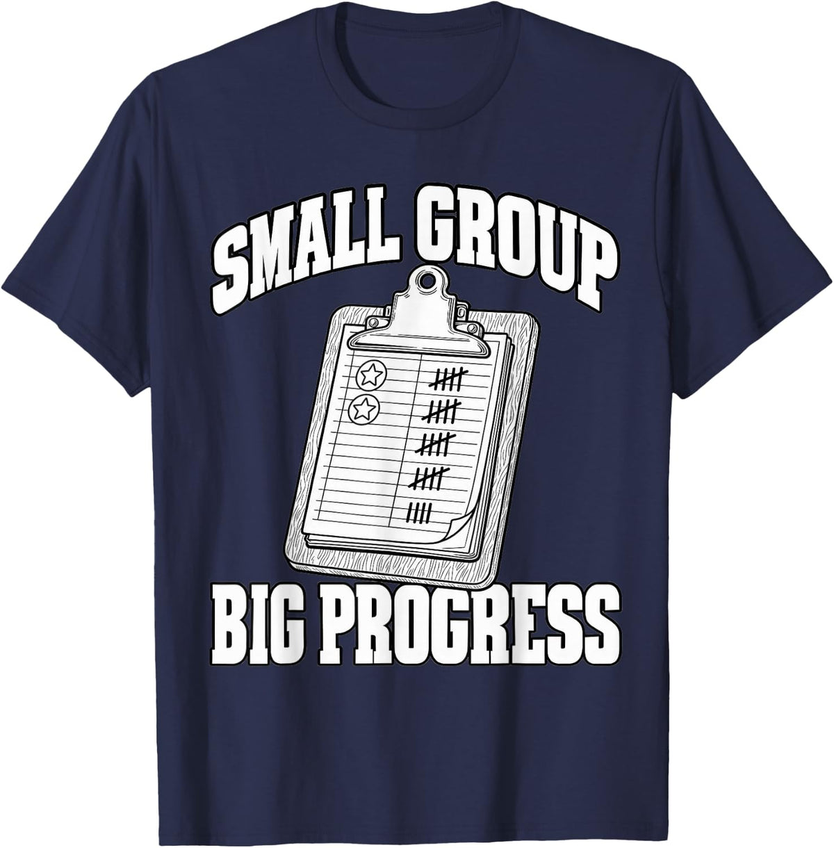 Paraeducator Small Group Big Progress Clipboard SPED Aide T-Shirt - Navy Blue