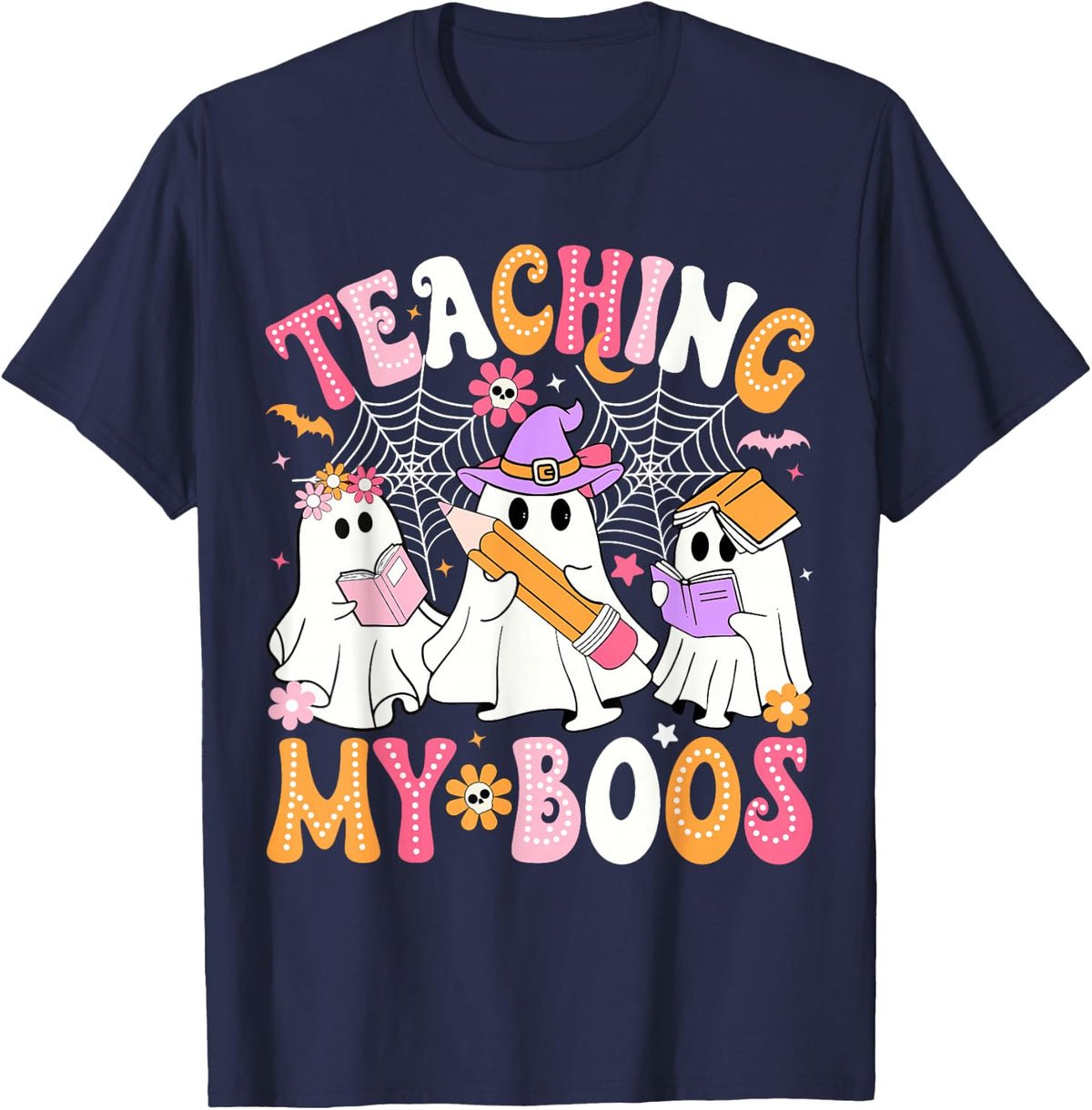 Teaching My Boos Funny Teachers Ghost Teacher Halloween T-Shirt - Navy Blue