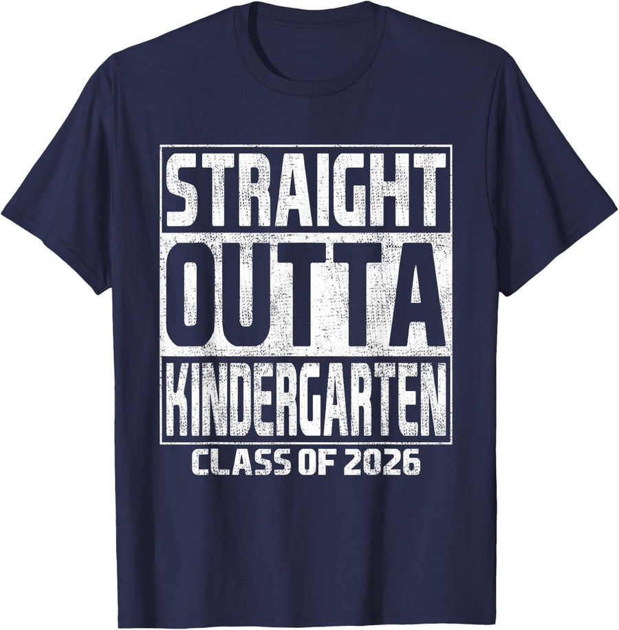Straight Outta Kindergarten Graduation Class of 2026 School T-Shirt - Navy Blue