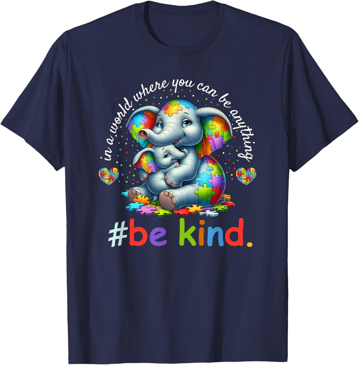Be Kind Autism Awareness Shirt Autism Mom Elephant Puzzle T-Shirt - Navy Blue