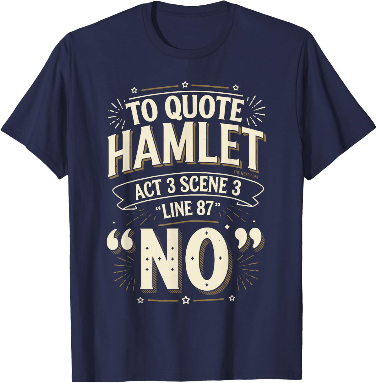 Funny Hamlet Shakespeare Quote Parody T-Shirt - Navy Blue