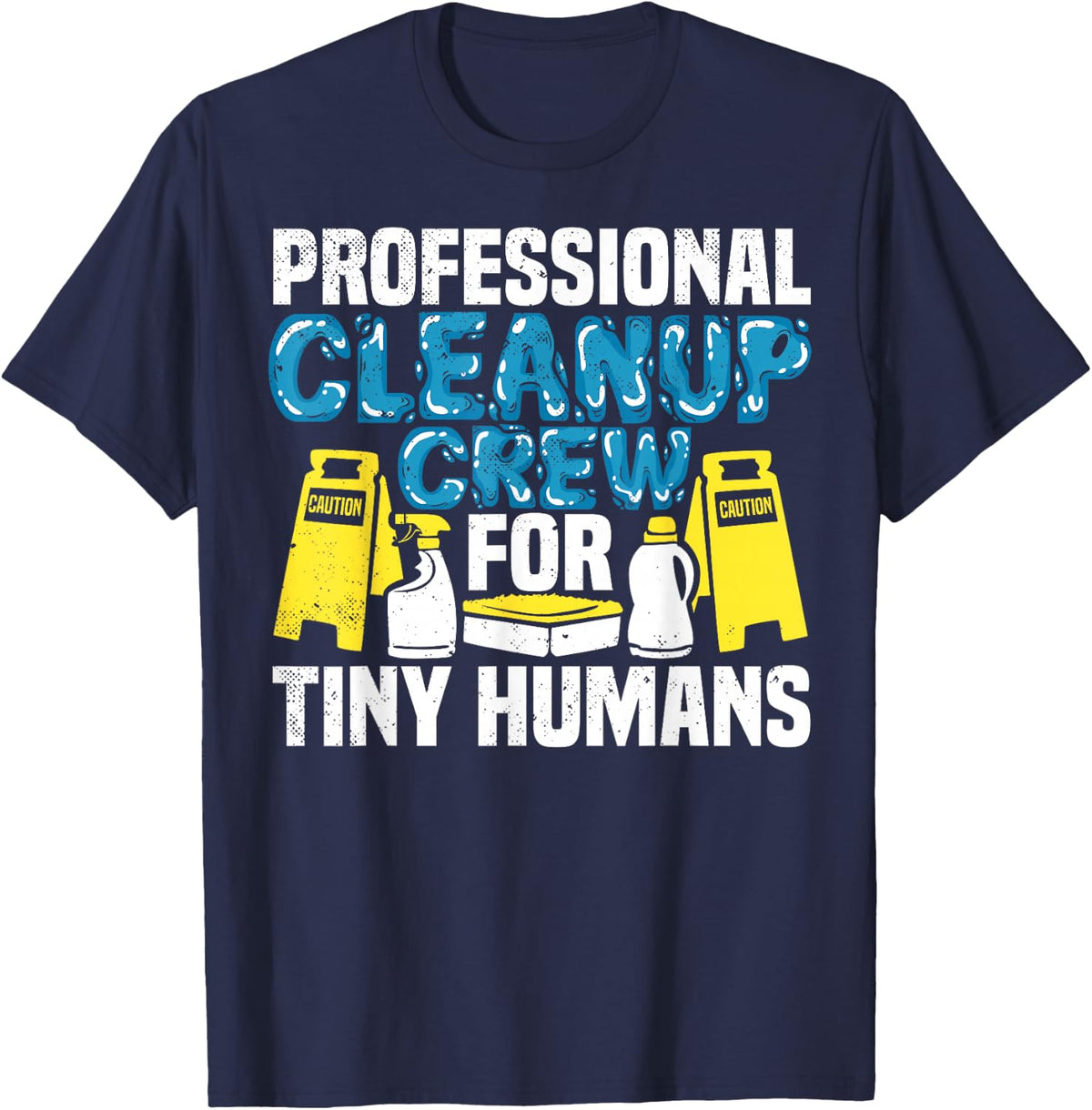 School Custodian Cleanup Tiny Humans Janitor Custodial Staff T-Shirt - Navy Blue