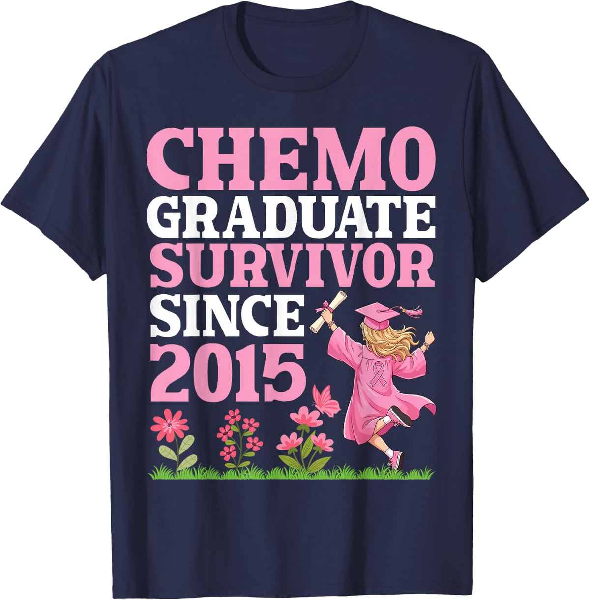 Chemo Graduate Survivor Since 2015 Breast Cancer Awareness T-Shirt - Navy Blue