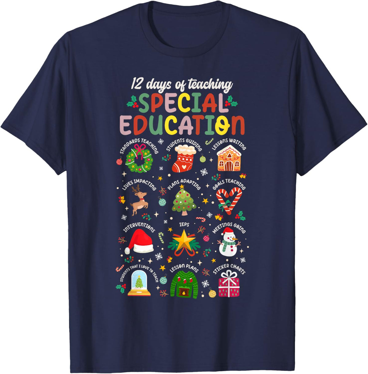 12 Days of Teaching Special Education SPED Teacher Christmas T-Shirt - Navy Blue