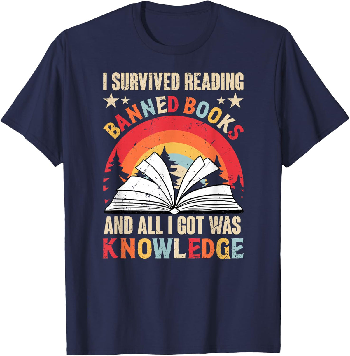 Banned Books Saying - Forbidden Literature T-Shirt - Navy Blue