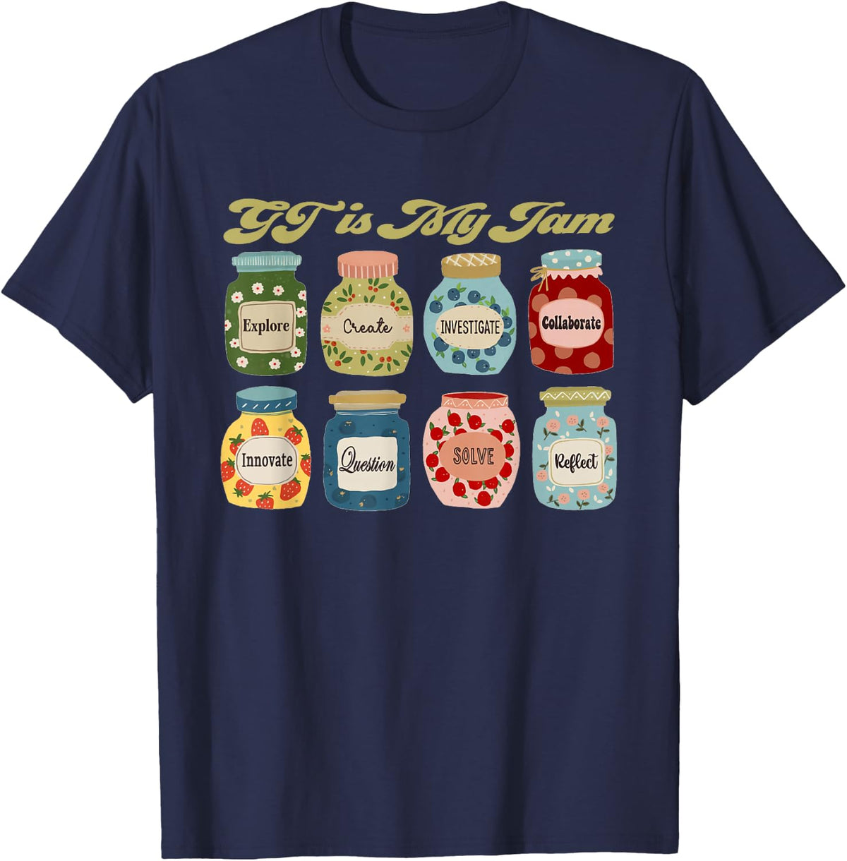 Gifted and Talented Teacher GT Is My Jam Special Education T-Shirt - Navy Blue