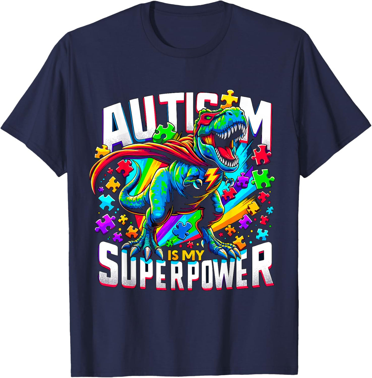 Autism is My Superpower Autism Awareness T-Rex Tees T Shirts for Kids and Adults - Navy Blue