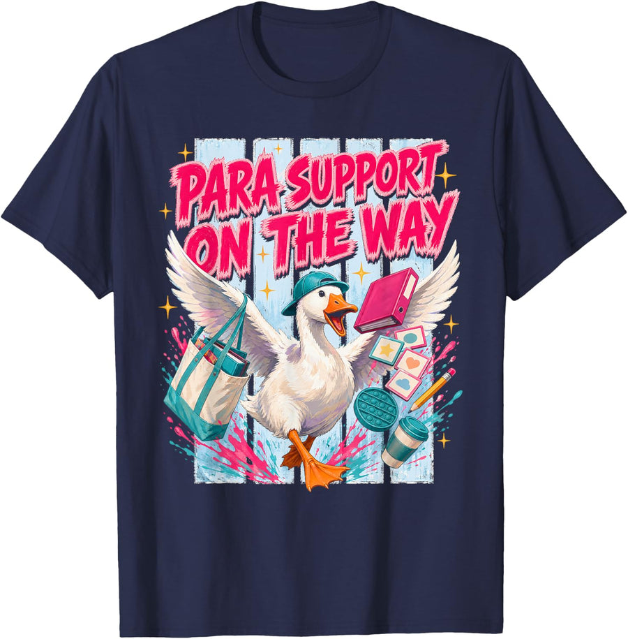 para Support On The Way Goose Teacher Aide Y2K Paraeducator T-Shirt - Navy Blue