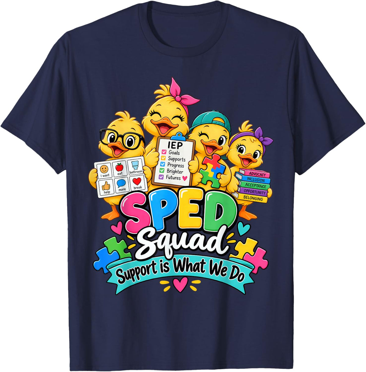Sped Squad Support is What We Do Special Education T-Shirt - Navy Blue