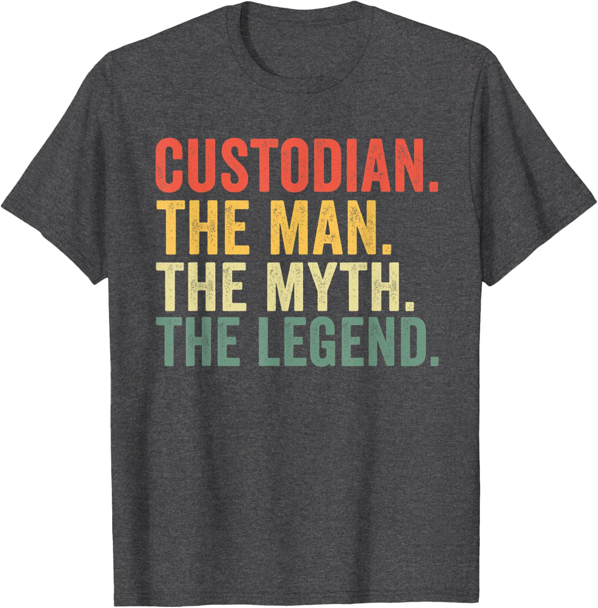 Funny Custodian The Man Myth Legend Vintage T-Shirt - Dark Heather Grey