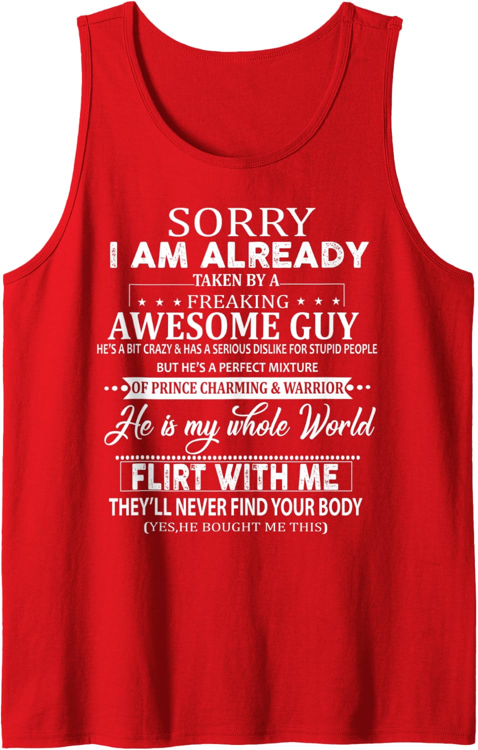 Sorry I Am Already Taken By A Freaking Awesome Guy Tank Top - Red