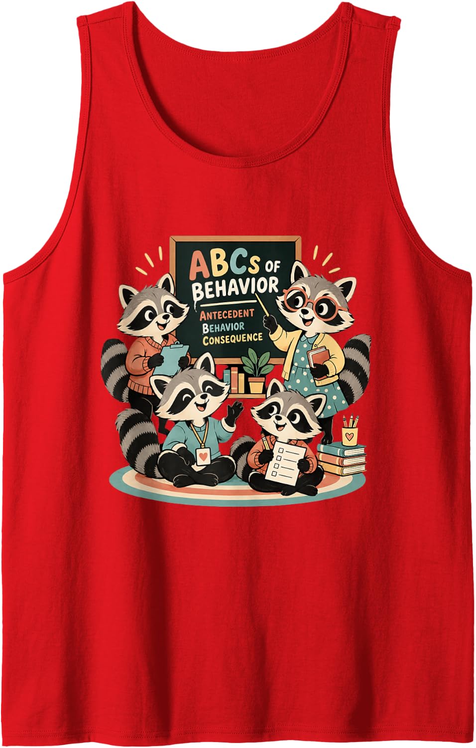 ABCs of Behavior Raccoon Classroom Teacher Sleeveless Tank Top - Red