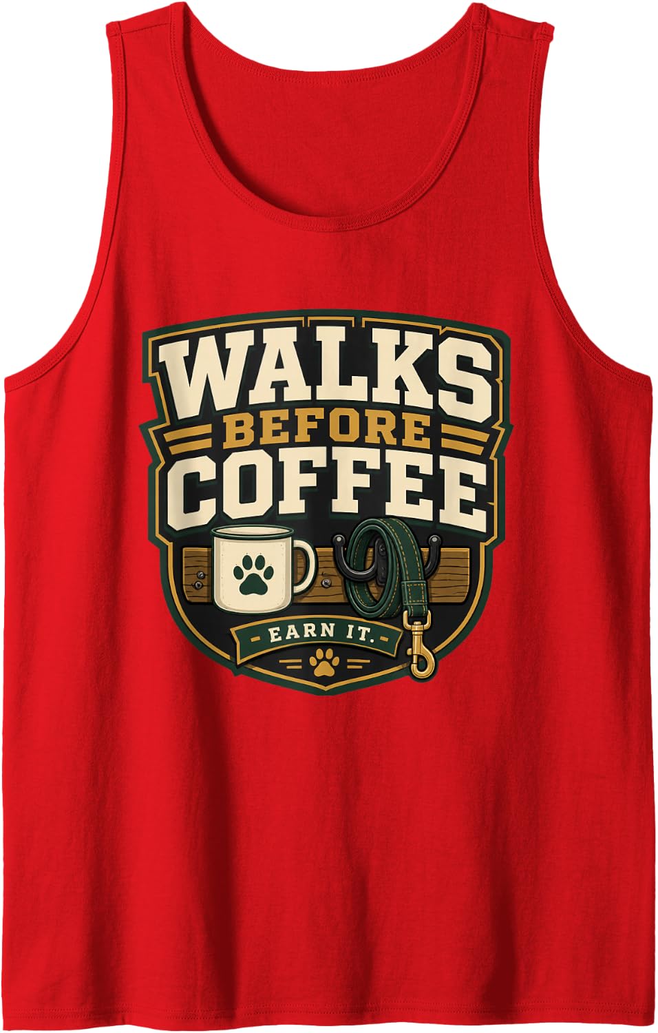 Walks Before Coffee Dog Mom Dog Lover Pet Parent Tank Top - Red