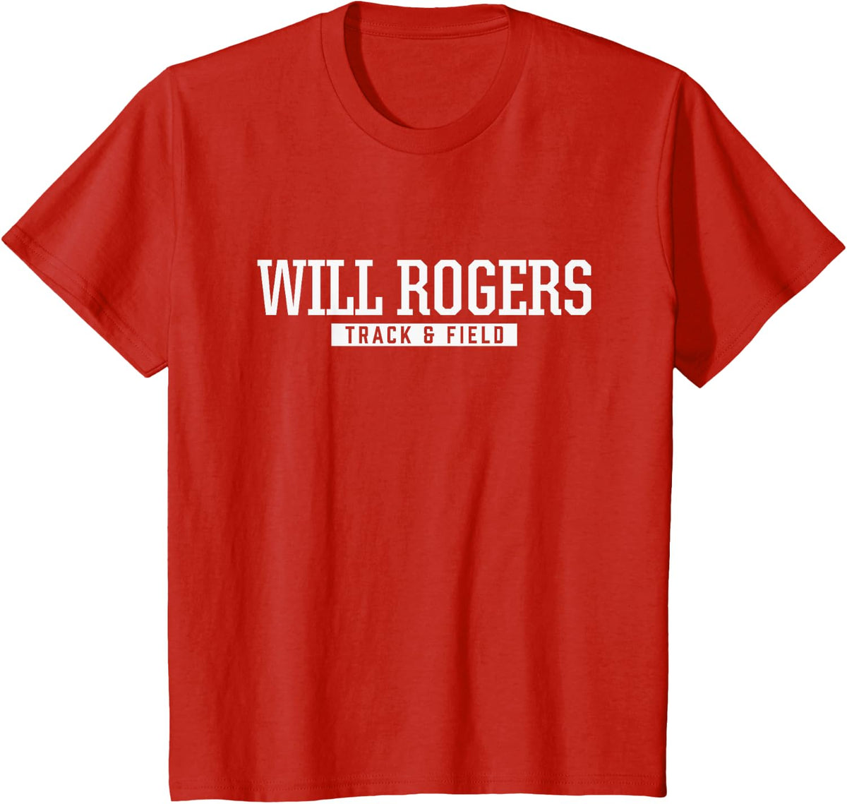 Will Rogers High School Track & Field T-Shirt - Red