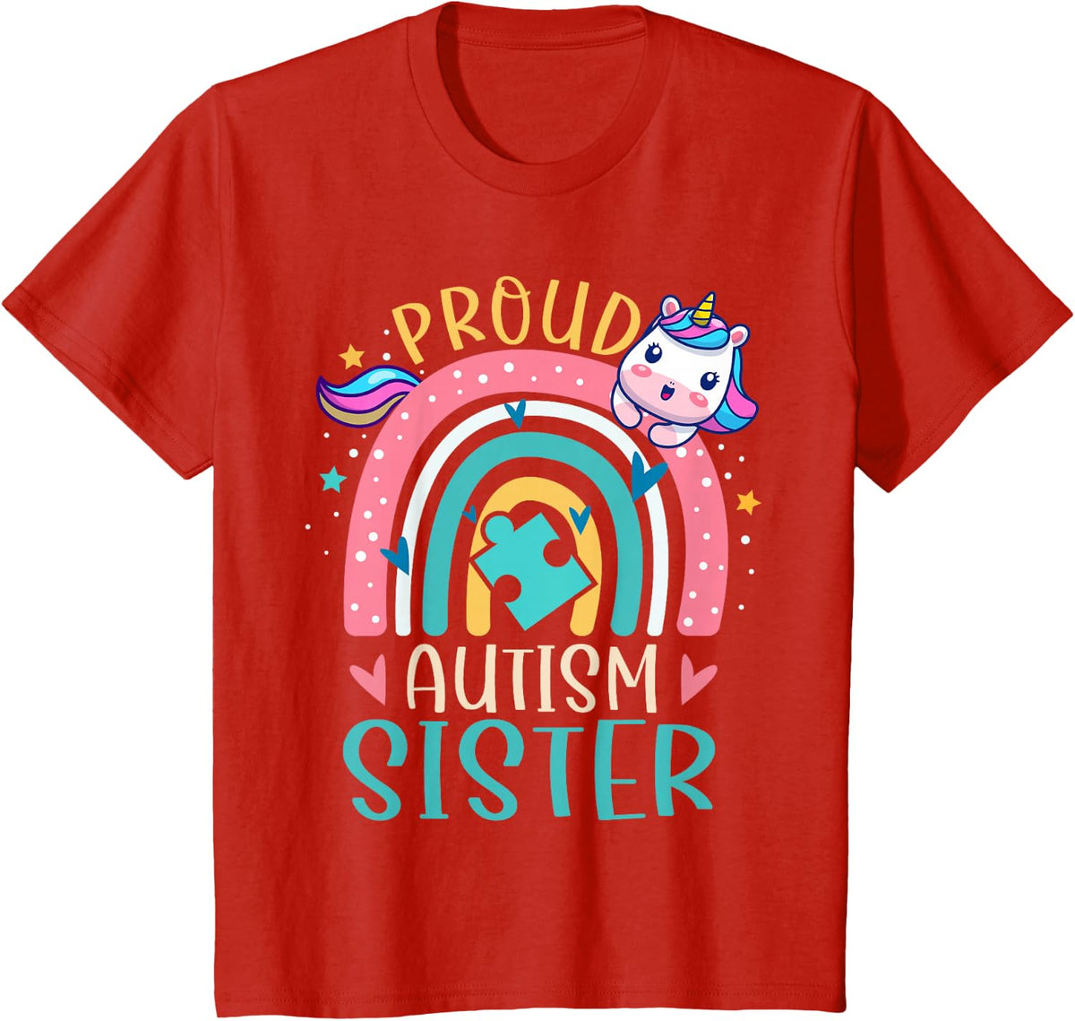 Proud Autism Sister Awareness Cute Unicorn Rainbow Girls Tees T Shirts - Red