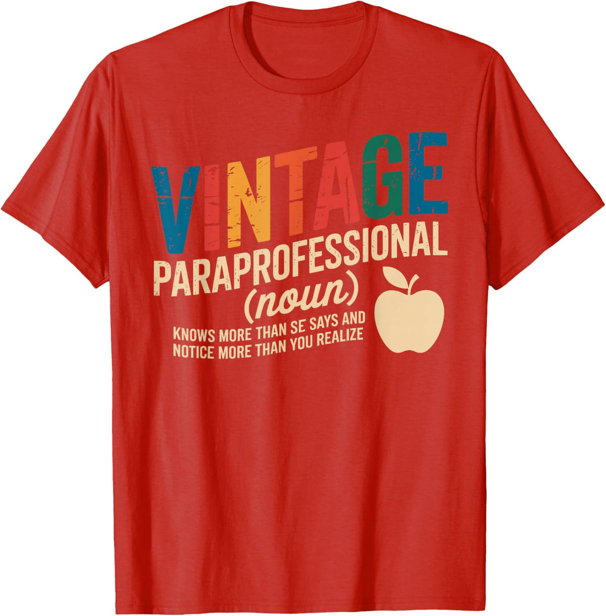 Special Education Para Teacher Tee for Dedicated Educators T-Shirt - Red
