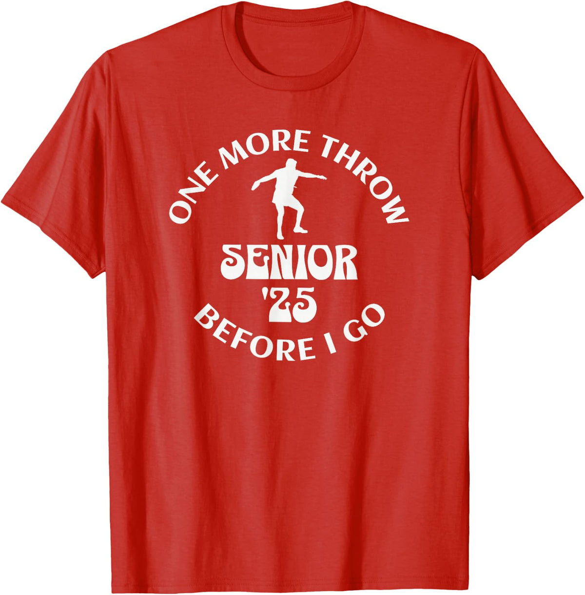Senior Track and Field One More Throw Boys Discus T-Shirt - Red