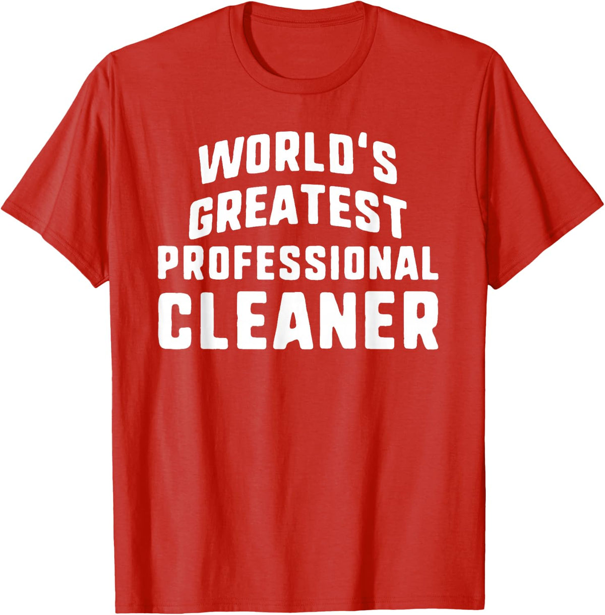 World's Greatest Professional Cleaner Job Title T-Shirt - Red