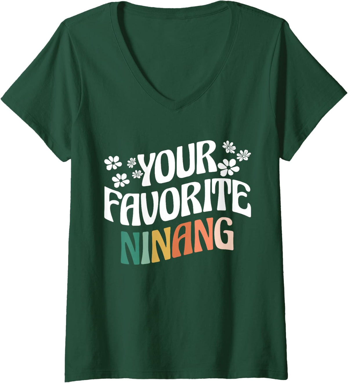 Women's Your Favorite Ninang Godmother Godchild Retro Vintage V-Neck T-Shirt - Dark Green