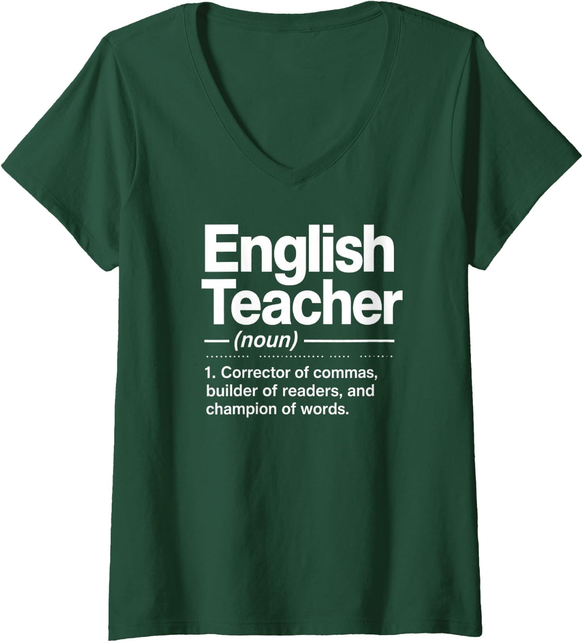 Women's English Teacher Definition Funny Grammar Reading ELA Womens V-Neck T-Shirt - Dark Green