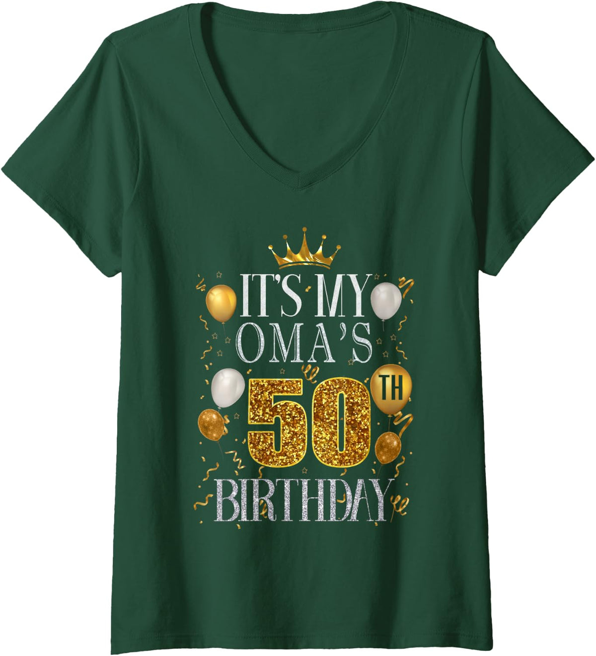 Women's It's My Oma's 50th Birthday Happy Birthday 50 Years Old V-Neck T-Shirt - Dark Green