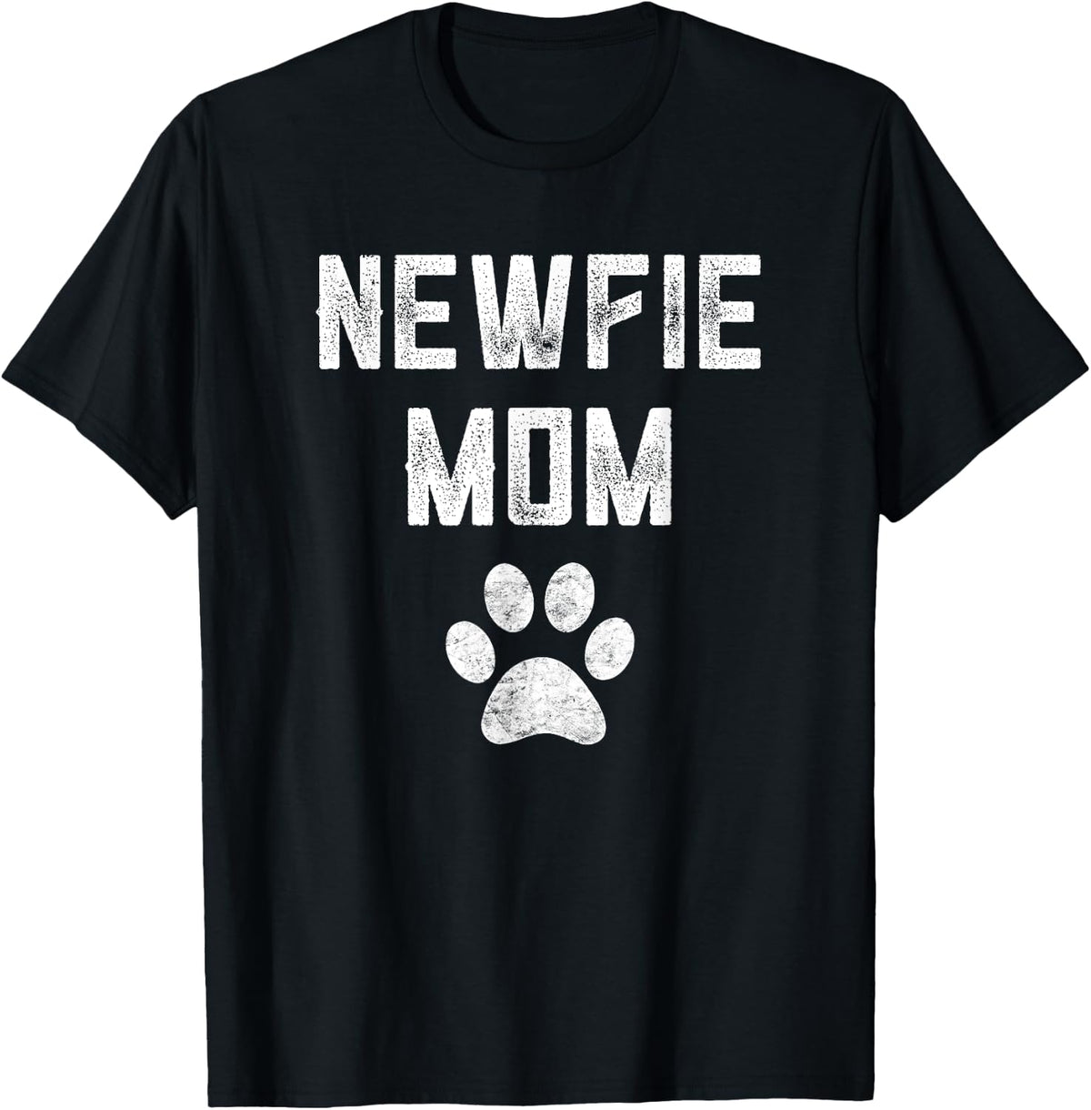 Newfie Mom Paw Print Newfie Love Owner Newfoundland Dog Mom T-Shirt - Black