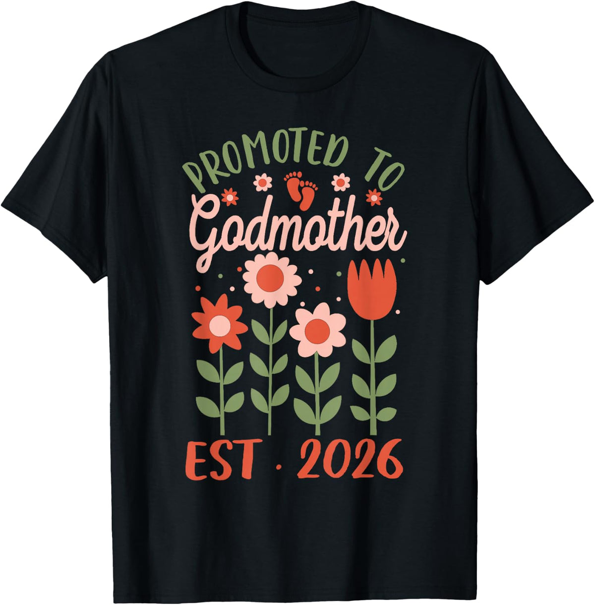 Promoted to Godmother Est. 2026 T-Shirt - Black