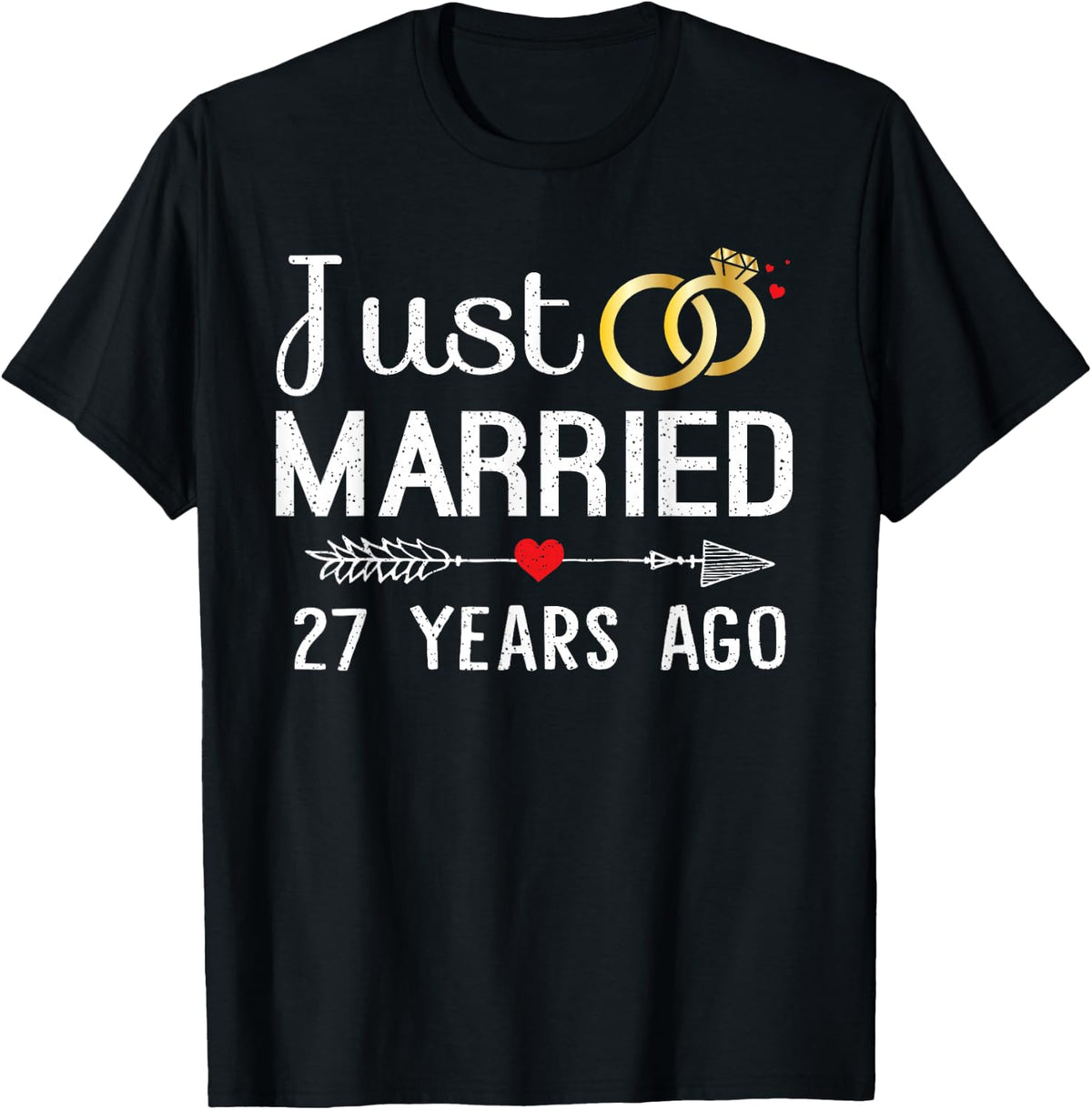 Just Married 27 Years Ago 27th for Couple T-Shirt - Black