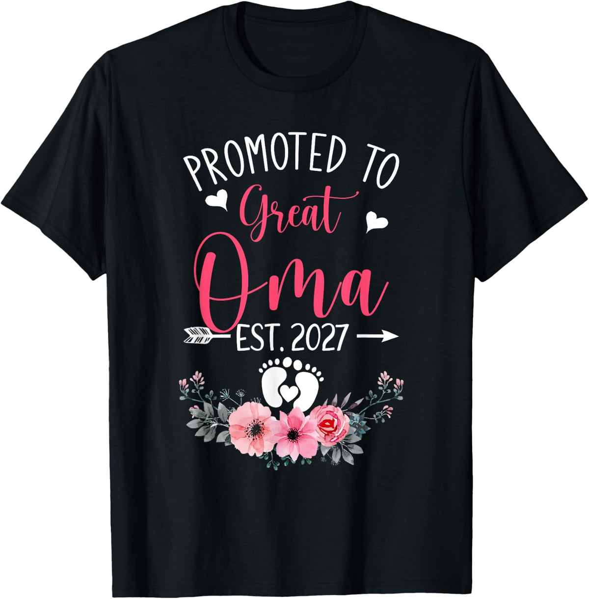 Promoted to Great Oma Est 2027 Mothers Day T-Shirt - Black