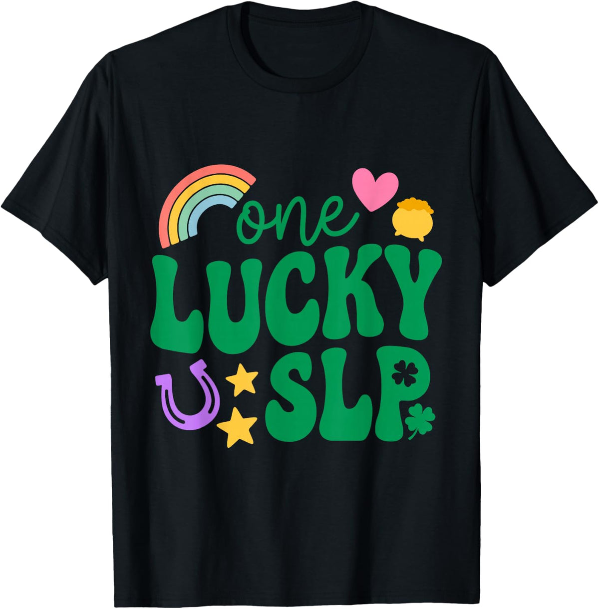 Lucky SLP for Speech Language Pathologists T-Shirt - Black