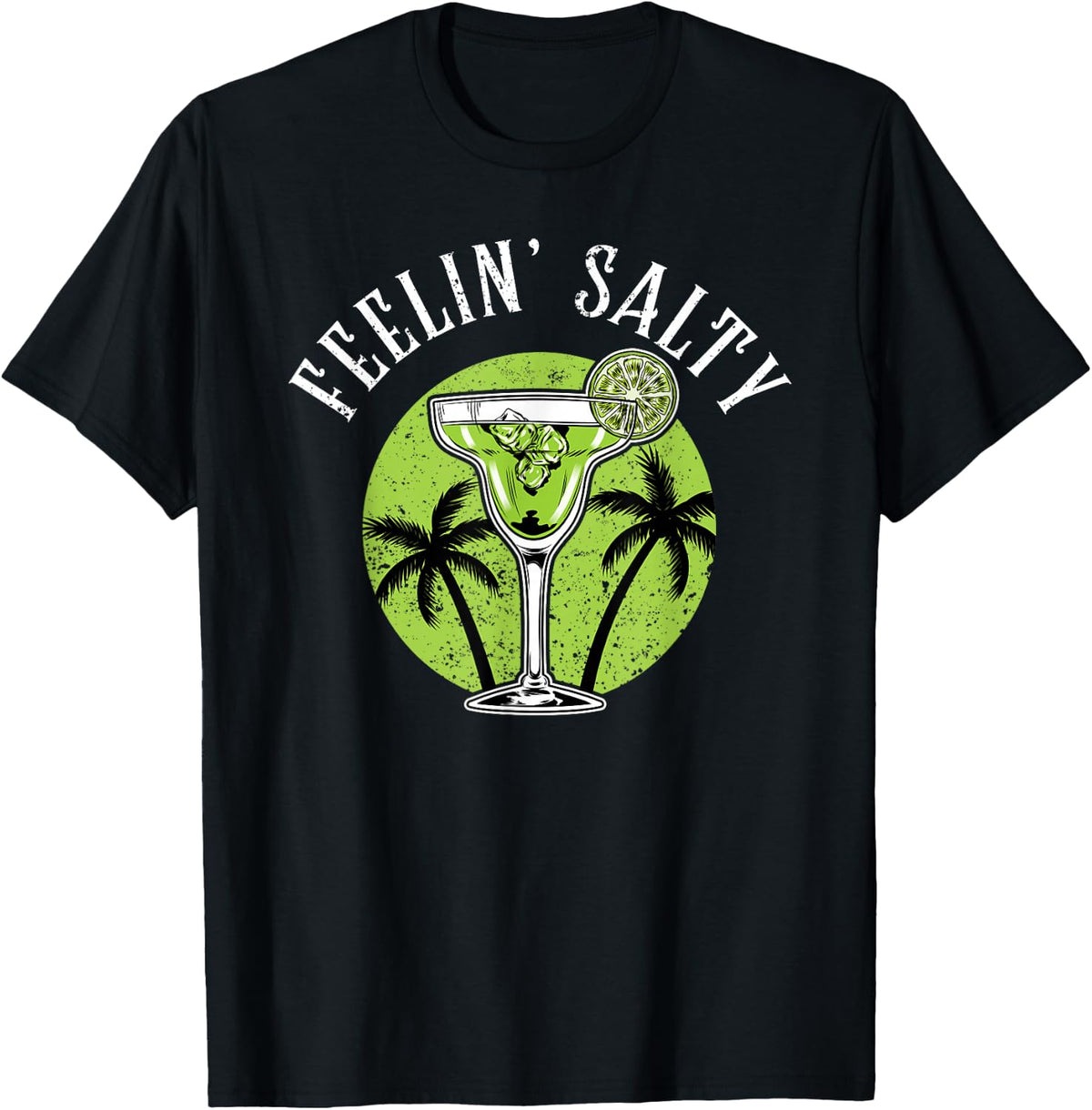 Feeling Salty Cinco De Mayo Margarita Tee Beach Vacation T-Shirt - Black