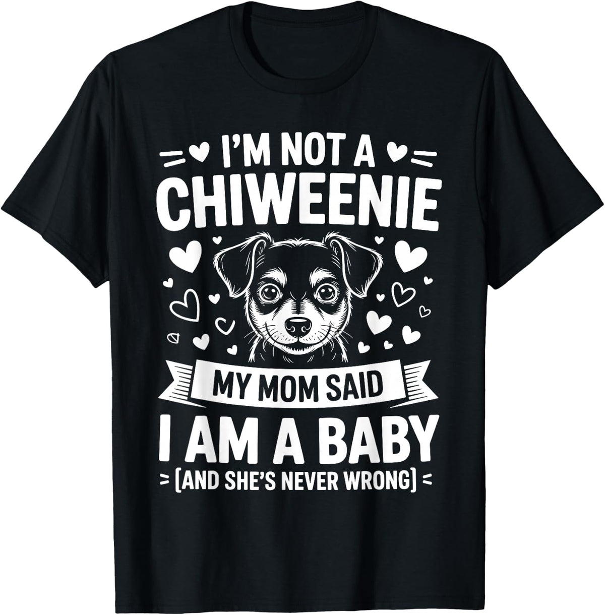 Funny Chiweenie Design for Women Girls Mom Chiweenie Lover T-Shirt - Black