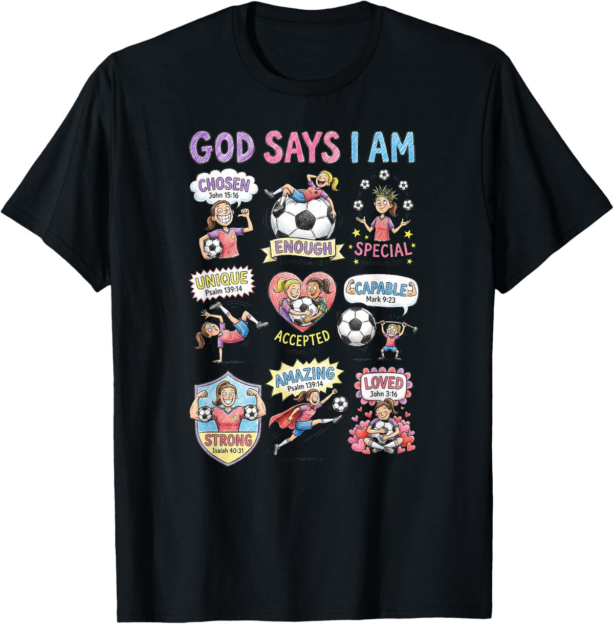 God Says I Am Christian T-Shirt for Girls Teens Kids Soccer Tees - Black