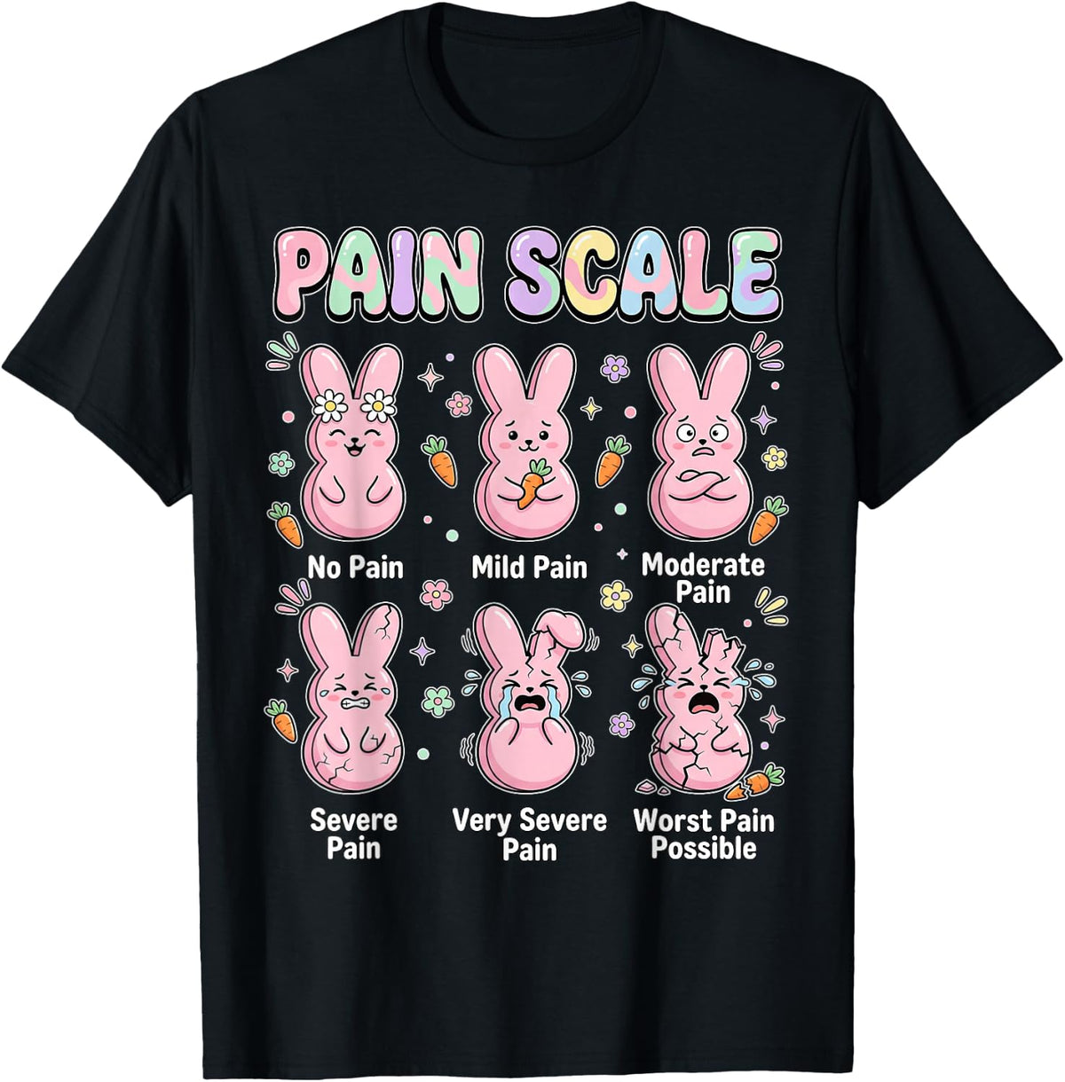 Funny Nursing Bunny Eggs Medical Pain Scale Easter Nurse T-Shirt - Black