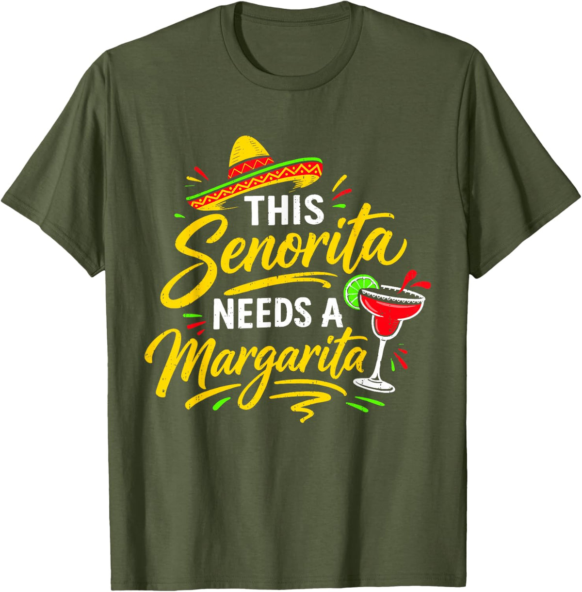 Margarita Cinco De Mayo Mexican Party Men Women 5 De Mayo T-Shirt - Olive Green