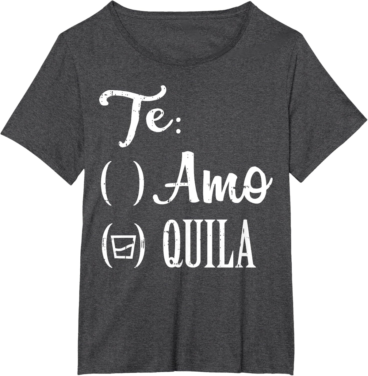 Te Amo Quila Tequila Funny Mexican Cinco De Mayo 2020 T-Shirt - Dark Heather Grey