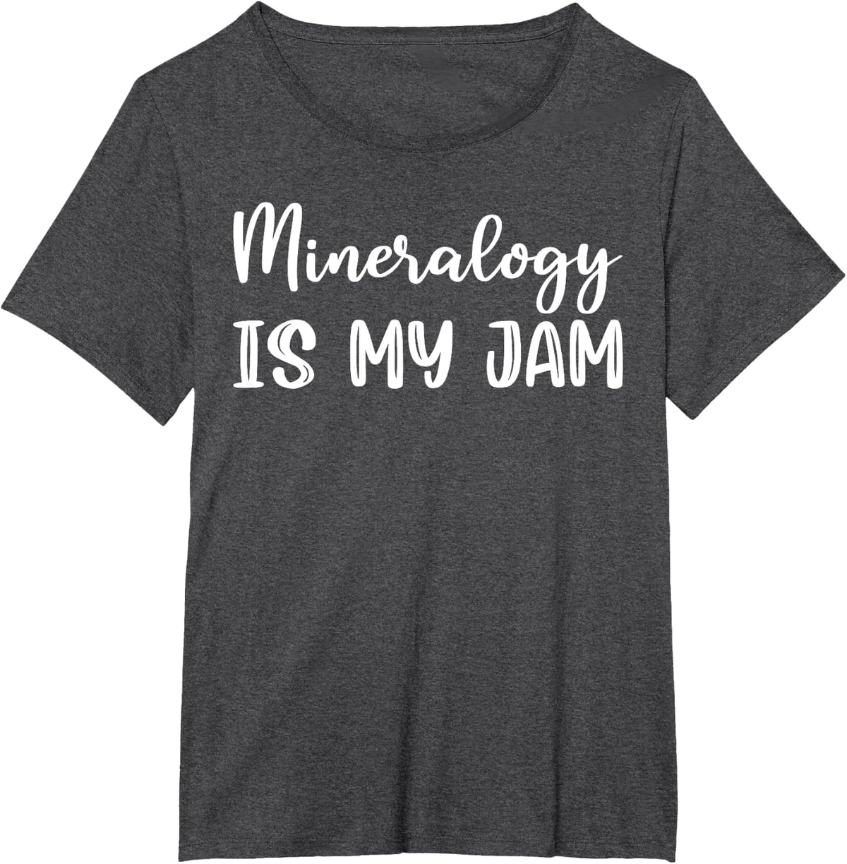 Mineralogy Is My Jam Mineralogist Funny T-Shirt - Dark Heather Grey