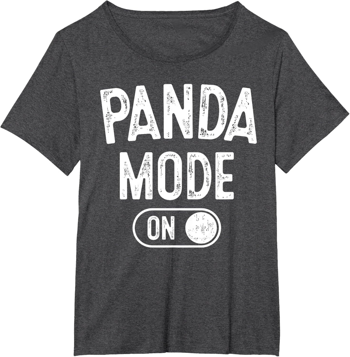 Panda Mode On Costume Funny Animal Lover Gift T-Shirt - Dark Heather Grey