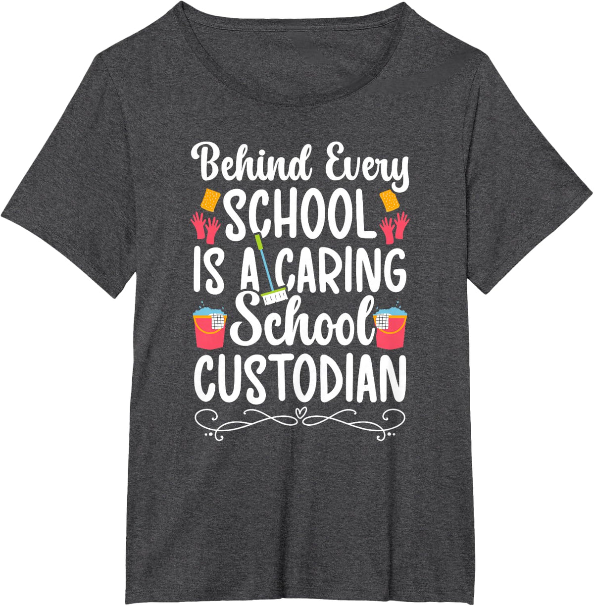A Caring School Custodian Appreciation School Custodians T-Shirt - Dark Heather Grey