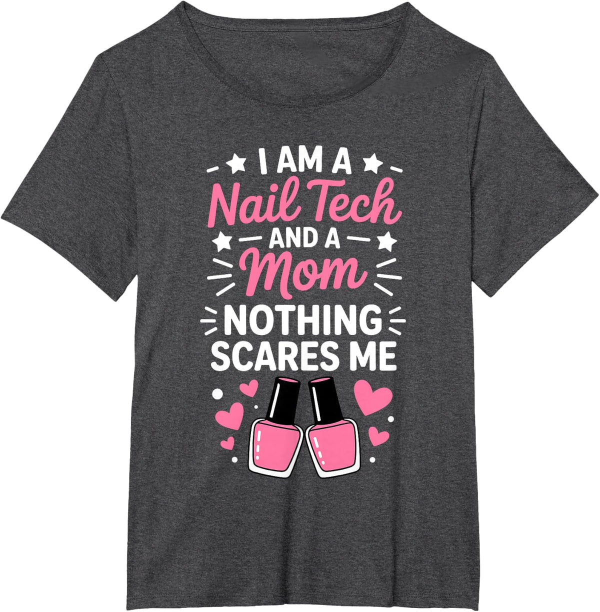 Cute Nail Tech Art for Mom Mother Manicurist Nail Technician T-Shirt - Dark Heather Grey