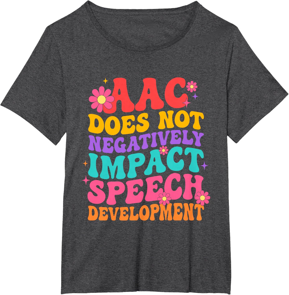 AAC Supports Speech Development for Therapy Teams T-Shirt - Dark Heather Grey
