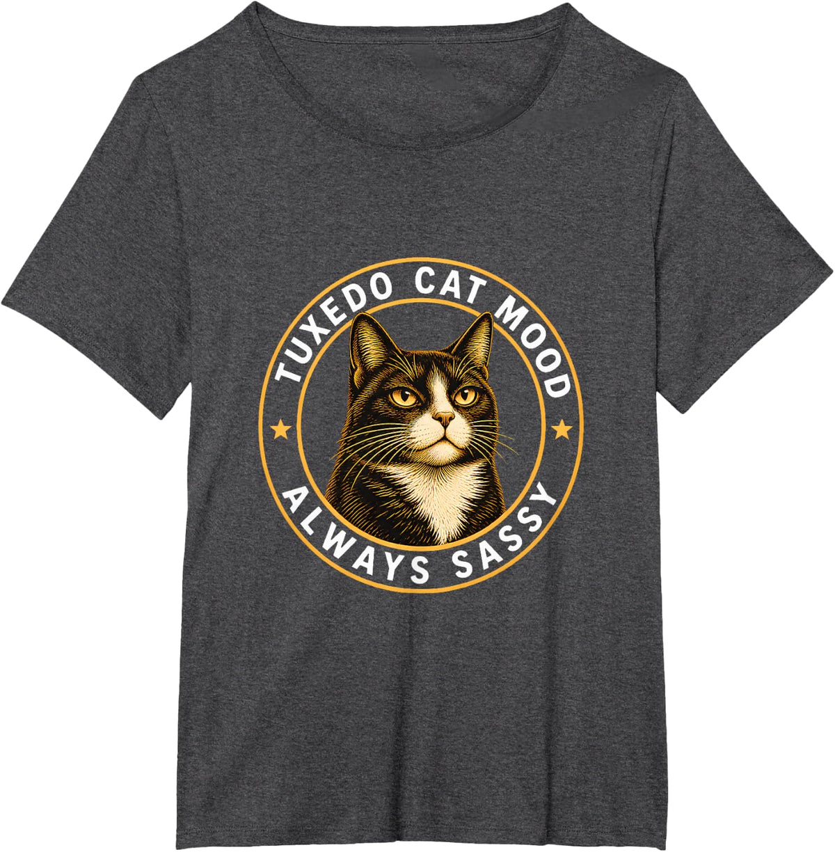 Tuxedo Cat Mood Always Sassy T-Shirt - Dark Heather Grey